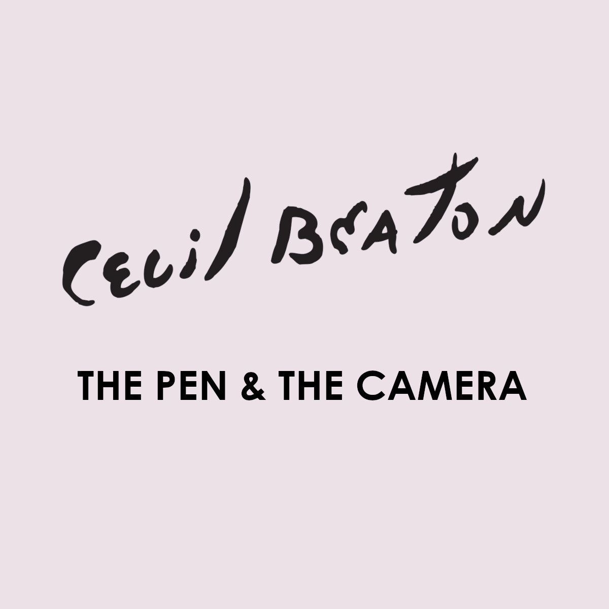Cecil Beaton The Pen and The Camera